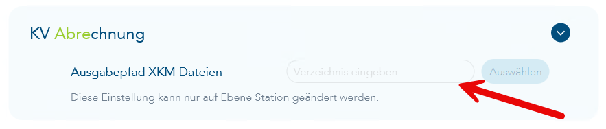 Einstellung für die KV-Abrechnung zur Hinterlegung des Ausgabepfades der XKM-Abrechnungsdateien