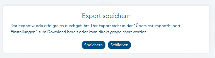 Meldung Export speichern und Möglichkeit zum externen Speichern über den linken Button in der Meldung