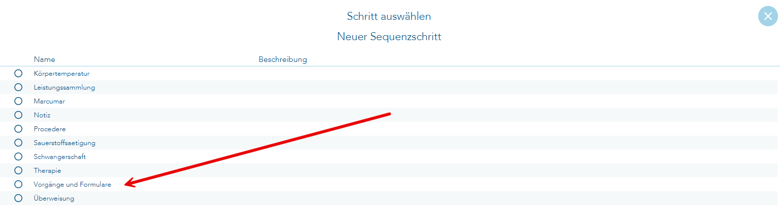 Sequenzschritt Vorgänge und Formulare