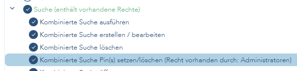 Das Bild zeigt den Einstellungsbereich zu den Benutzerrechten zum Setzen der Pins aus der kombinierten Suche