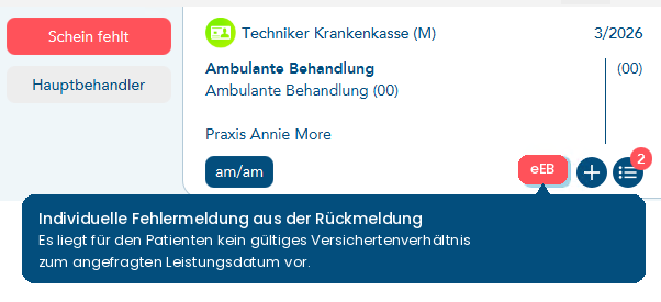 Das Bild zeigt einen roten eEB-Button in den Falldaten des Patienten und eine individuelle Fehlermeldung des Kostenträgers unterhalb des Buttons als ToolTippText