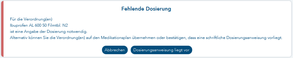 eRezept Hinweis auf fehlende Dosierung