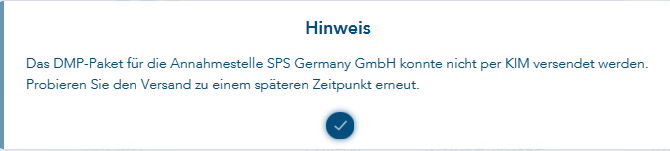 Das Bild zeigt die Hinweismeldung bei fehlgeschlagenem KIM-Versand