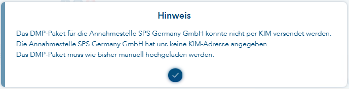 Das Bild zeigt die Hinweismeldung bei fehlender KIM-Adresse der DAS und dadurch fehlgeschlagenem KIM-Versand