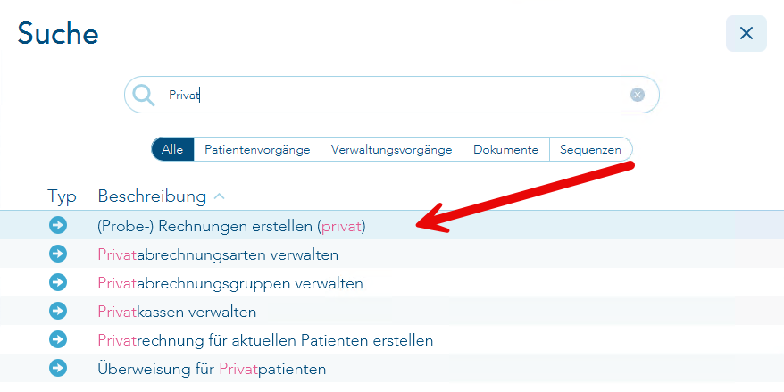 Das Bild zeigt das Sucheingabefenster mit dem Textinhalt Privat und der Ergebnislsite dazu - ein roter Pfeil verweist auf den zu wählenden Menüpunkt Probe-Rechnungen erstellen privat