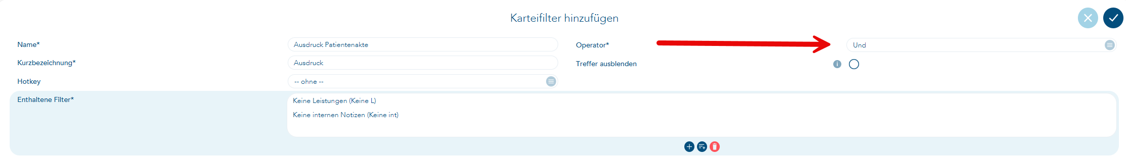 Das Bild zeigt den Vorgang Karteifilter bearbeiten und hier wurde unter dem Reiter Kombinationen eine Neuanlage ausgeführt. Ein roter Pfeil verweist auf die Einstellung Operator und hier ist das "Und" ausgewählt.