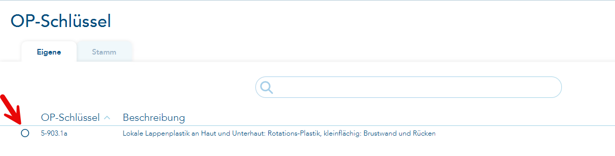 Ansicht des Vorgangs OP-Schlüssel mit den Reiter Eigene und Stamm mit dem Fokus auf Eigene