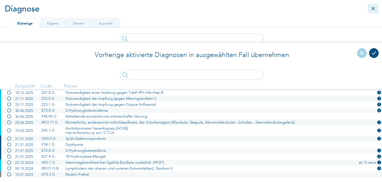 vorherige aktivierte Diagnosen in ausgewählten Fall übernehmen