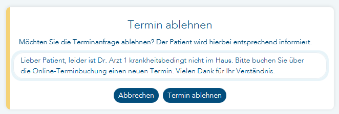 Grund für Ablehnung des Termins angeben