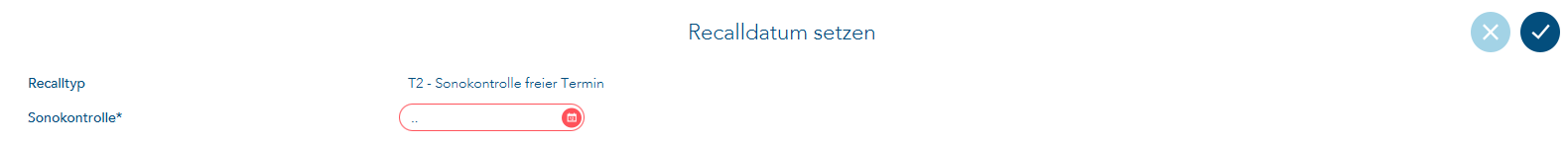 Recalldatum setzen bei Sonokontrolle