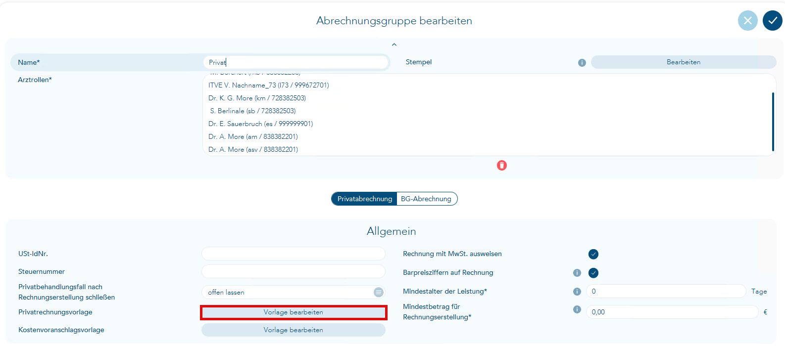 Das Bild zeigt die Abrechnungsgruppe zur Bearbeitung der Privatabrechnungseinstellungen und hier den Bereich Allgemein und die Einstellungen zur Privatrechnungsvorlage - der Auswahlbutton Vorlage bearbeiten ist rot umrandet