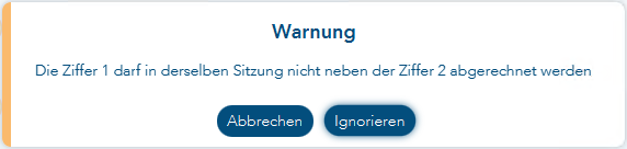 Das Bild zeigt die Warnmeldung zu einer unerlaubten Ziffernkombination am Beispiel der Ziffern 1 und 2
