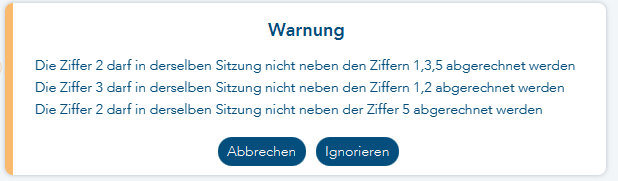 Warnmeldung auf Abrechnung einer unerlaubten Ziffernkombination